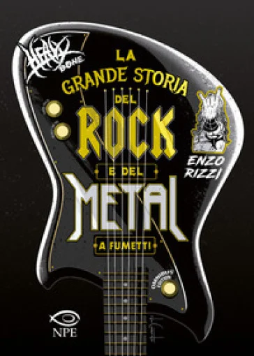 Heavy Bone. La grande storia del rock e del metal a fumetti. Omnibus edition Enzo Rizzi