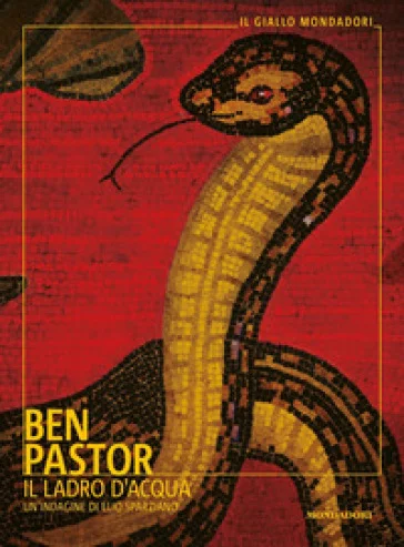 Il ladro d'acqua Ben Pastor