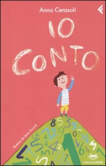 Io conto. Ediz. illustrata Anna Cerasoli