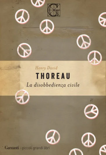 La disobbedienza civile Henry David Thoreau