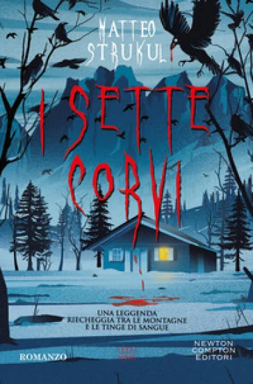 I sette corvi Matteo Strukul