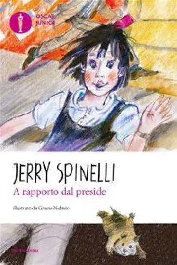 A rapporto dal preside Jerry Spinelli