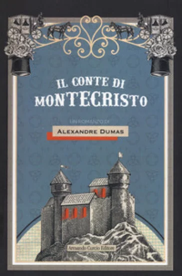 Il conte di Montecristo Alexandre Dumas
