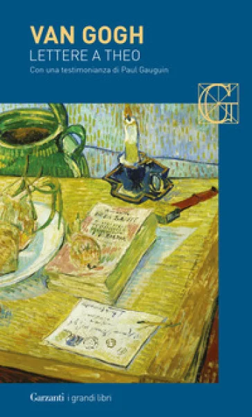 Lettere a Theo Vincent Van Gogh