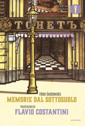 Memorie dal sottosuolo. Ediz. a colori Fedor Michajlovic Dostoevskij