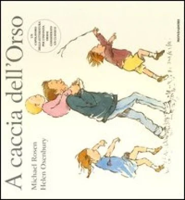 A caccia dell'Orso. Ediz. illustrata Michael Rosen