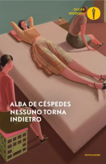 Nessuno torna indietro Alba De Céspedes