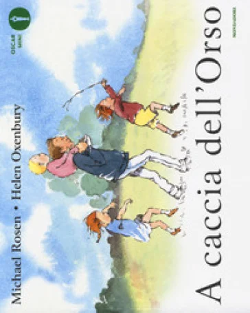 A caccia dell'Orso. Ediz. a colori Michael Rosen