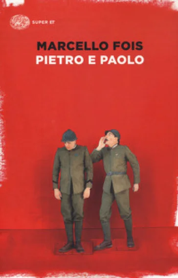 Pietro e Paolo Marcello Fois