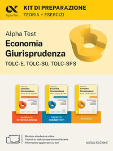 Alpha Test Economia Giurisprudenza TOLC-E, TOLC-SU, TOLC-SPS 2026-2027. Kit di preparazione. Per test di ammissione universitari. Con piattaforma e 