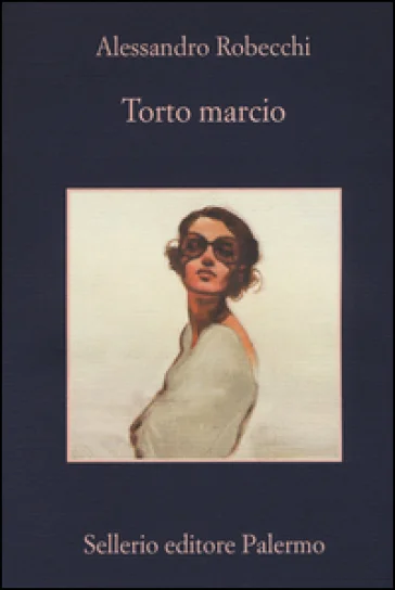 Torto marcio Alessandro Robecchi