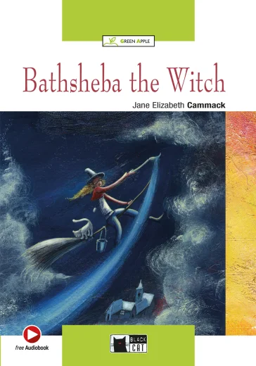 Bathsheba the witch. Con File audio scaricabile on line Jane Cammack