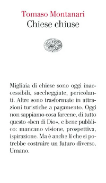 Chiese chiuse Tomaso Montanari