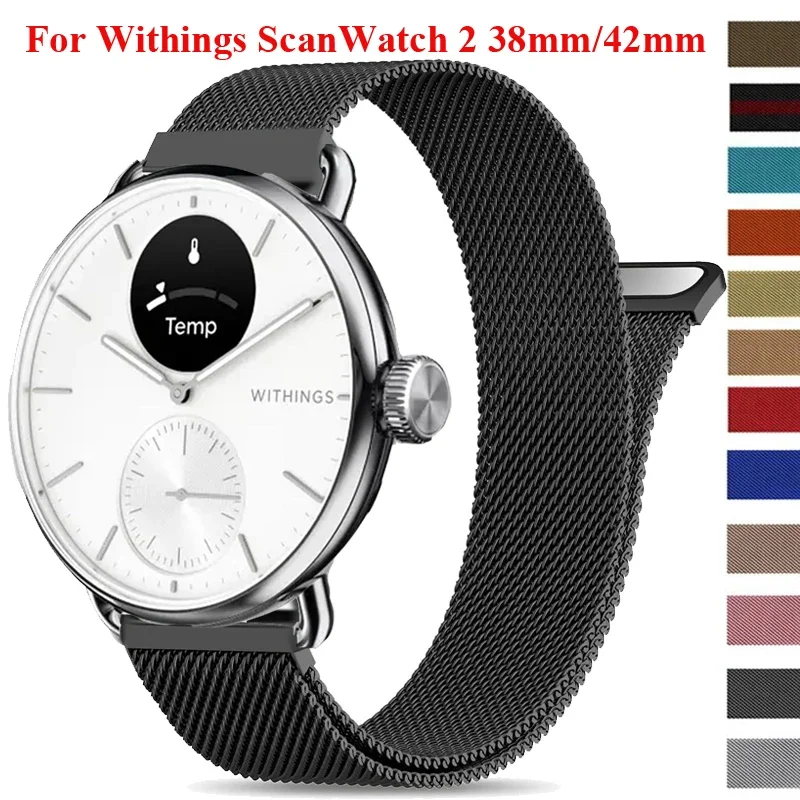 AliExpress - Bracelet à boucle milanaise 18mm 20mm pour Withings ScanWatch 2 38mm/42mm, Bracelet pour Withings Steel HR 36 40mm/Light/HR Sport/Move/