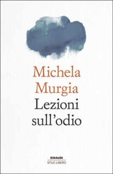 Lezioni sull'odio Michela Murgia