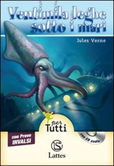 Ventimila leghe sotto i mari. Con prove INVALSI. Con CD Audio Jules Verne