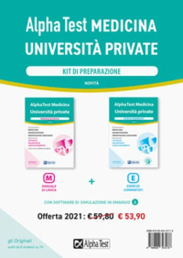 Alpha Test Medicina Università private. Kit di preparazione. Con software di simulazione Alberto Sironi