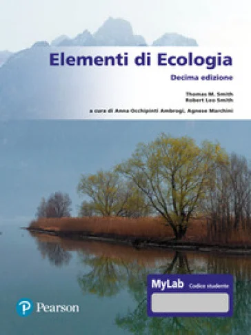 Elementi di ecologia. Ediz. MyLab. Con Contenuto digitale per accesso online Thomas M. Smith