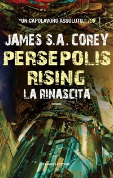 Persepolis rising. La rinascita James S. A. Corey