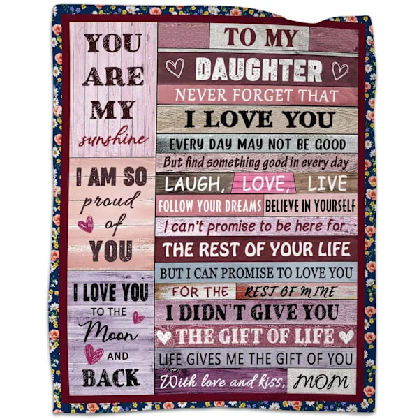 Present till min dotter - Filt - Dotterfiltar från mamma - Födelsedagspresenter från mamma - Jul - Thanksgiving - Nyår - Alla hjärtans dag-presenter