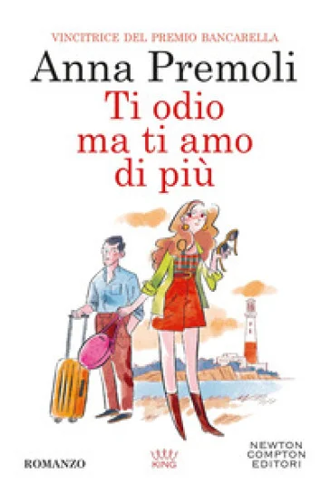 Ti odio, ma ti amo di più Anna Premoli