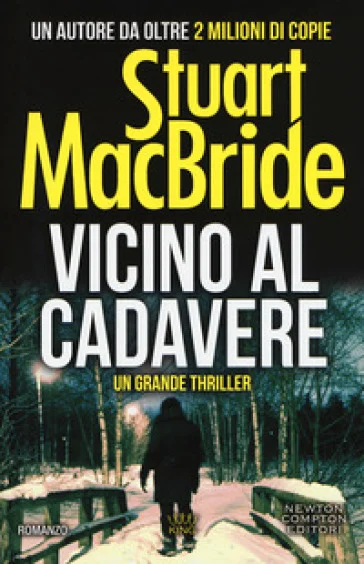 Vicino al cadavere Stuart MacBride