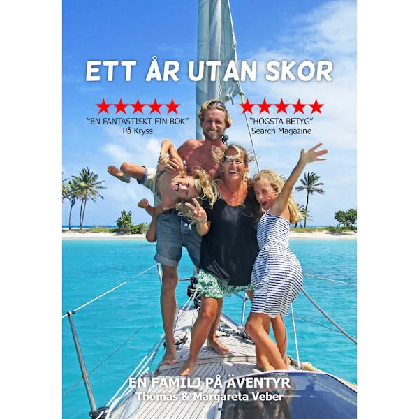 Ett år utan skor : en familj på äventyr (häftad)