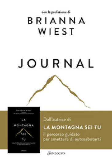 La montagna sei tu. Journal Brianna Wiest