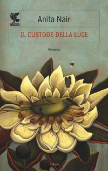 Il custode della luce Anita Nair