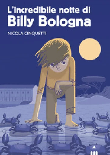 L'incredibile notte di Billy Bologna Nicola Cinquetti