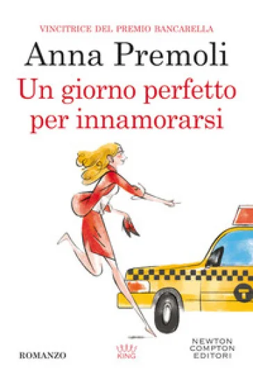 Un giorno perfetto per innamorarsi Anna Premoli