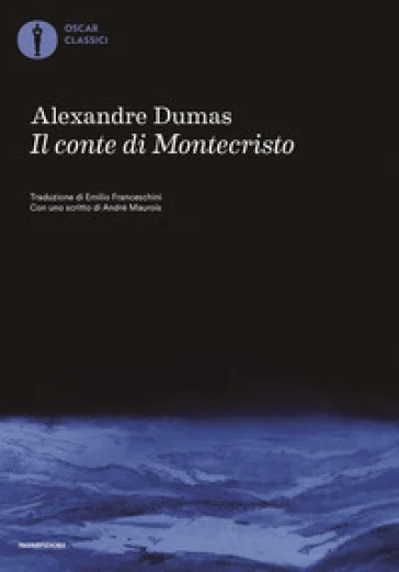 Il conte di Montecristo Alexandre Dumas