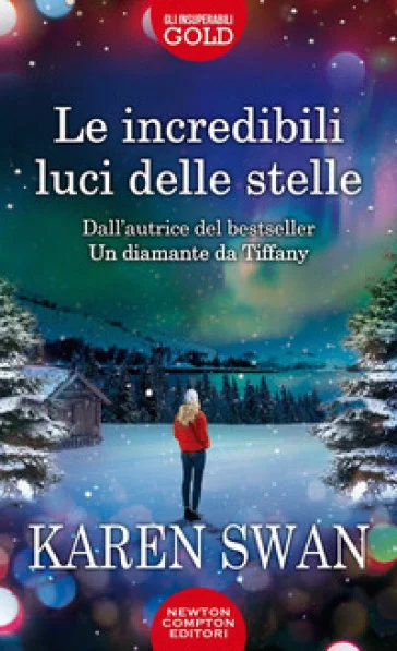 Le incredibili luci delle stelle Karen Swan
