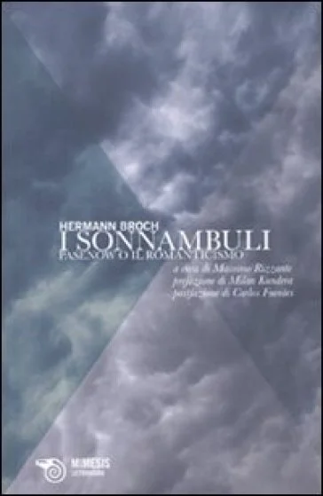 I sonnambuli Hermann Broch