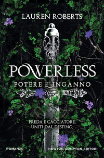 Powerless. Potere e inganno Roberts Lauren