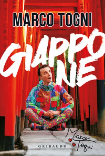 Giappone. La mia guida di viaggio Marco Togni