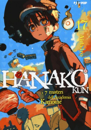 Hanako-kun. I 7 misteri dell'Accademia Kamome. Vol. 17 AidaIro