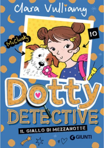 Il giallo di mezzanotte. Dotty detective Clara Vulliamy