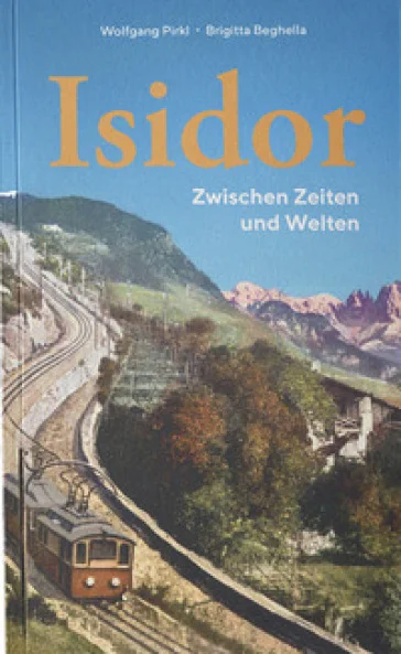 Isidor. Zwischen Zeiten und Welten Wolfgang Pirkl