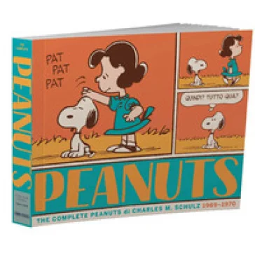 The complete Peanuts. Vol. 10: 1969-1970 Charles Monroe Schulz