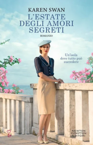 L'estate degli amori segreti Karen Swan