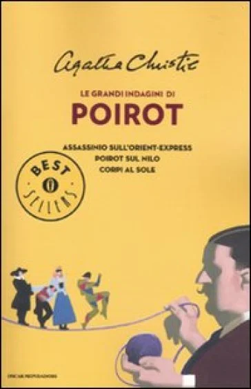 Le grandi indagini di Poirot: Assassinio sull'Orient Express-Poirot sul Nilo-Corpi al sole Agatha Christie