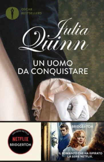 Un uomo da conquistare. Serie Bridgerton. Vol. 4 Quinn Julia