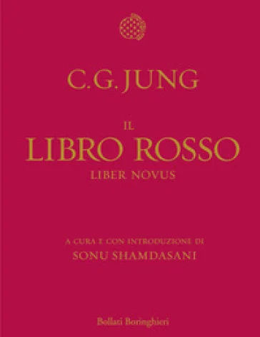 Il libro rosso. Liber novus. Ediz. illustrata Carl Gustav Jung
