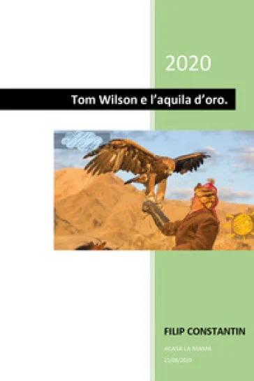 Tom Wilson e l'aquila d'oro Filip Constantin