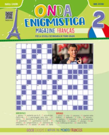 Onda enigmistica. Magazine Français Per la Scuola media. Con espansione online. Vol. 2 Daniela Camurri