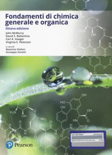 Fondamenti di chimica generale e organica. Ediz. MyLab. Con Contenuto digitale per accesso online John McMurry