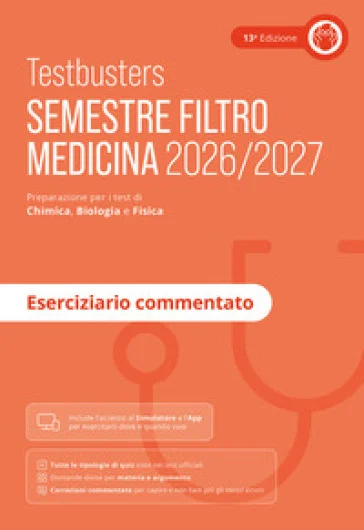 Testbusters. Eserciziario commentato. Semestre filtro 2026/2027