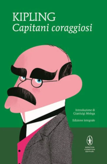 Capitani coraggiosi. Ediz. integrale Joseph Rudyard Kipling