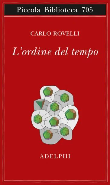 L'ordine del tempo Carlo Rovelli